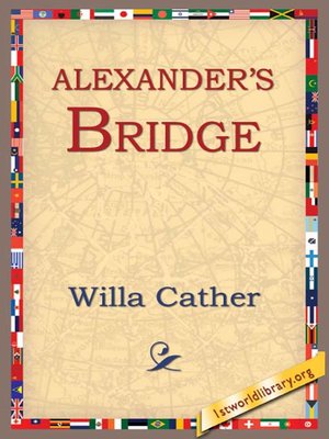 cover image of Alexander's Bridge